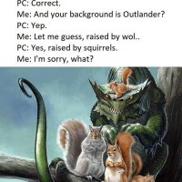 and-background-is-outlander-pc-yep-let-guess-raised-by-wol-pc-yes-raised-by-squirrels-sorry-rus.jpg