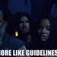 guidelines-theyre-like-guidelines[1].gif