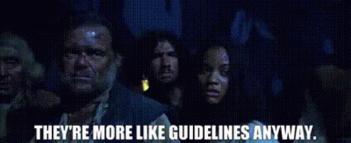 guidelines-theyre-like-guidelines[1].gif