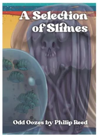 112 a selection of slimes.JPG