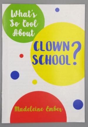 48 whats so cool about clown.JPG