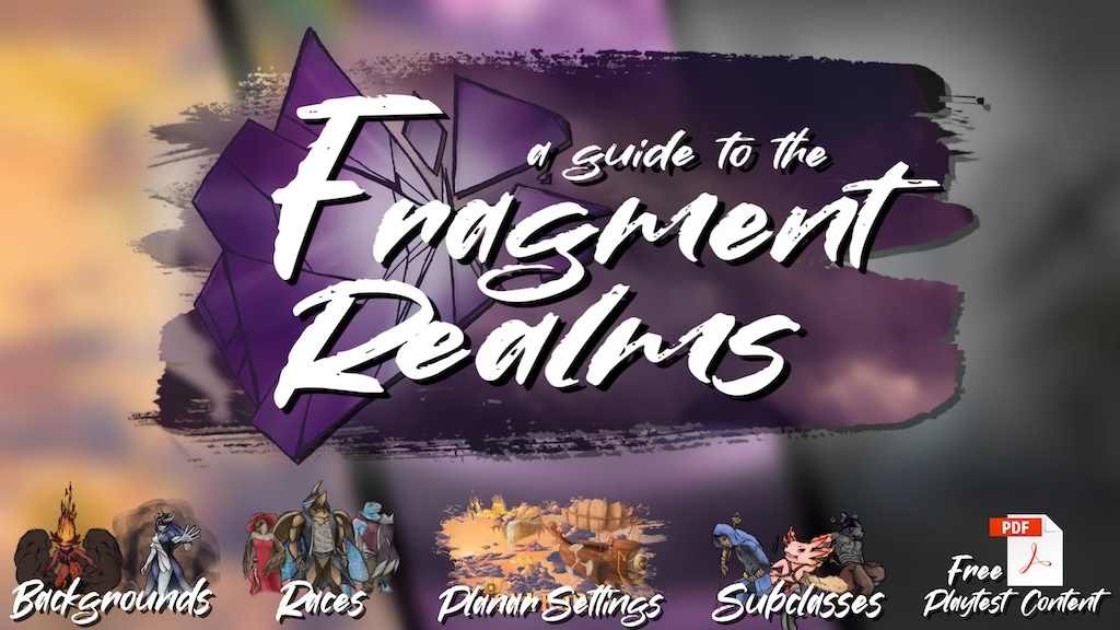 A Guide To The Fragment Realms  a D&D 5e Multisetting Book.png