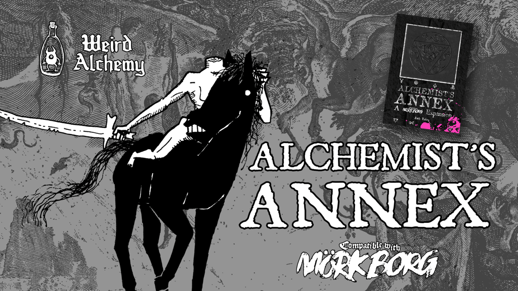 ALCHEMIST'S ANNEX- A 'Compatible with Mörk Borg' Expansion.png