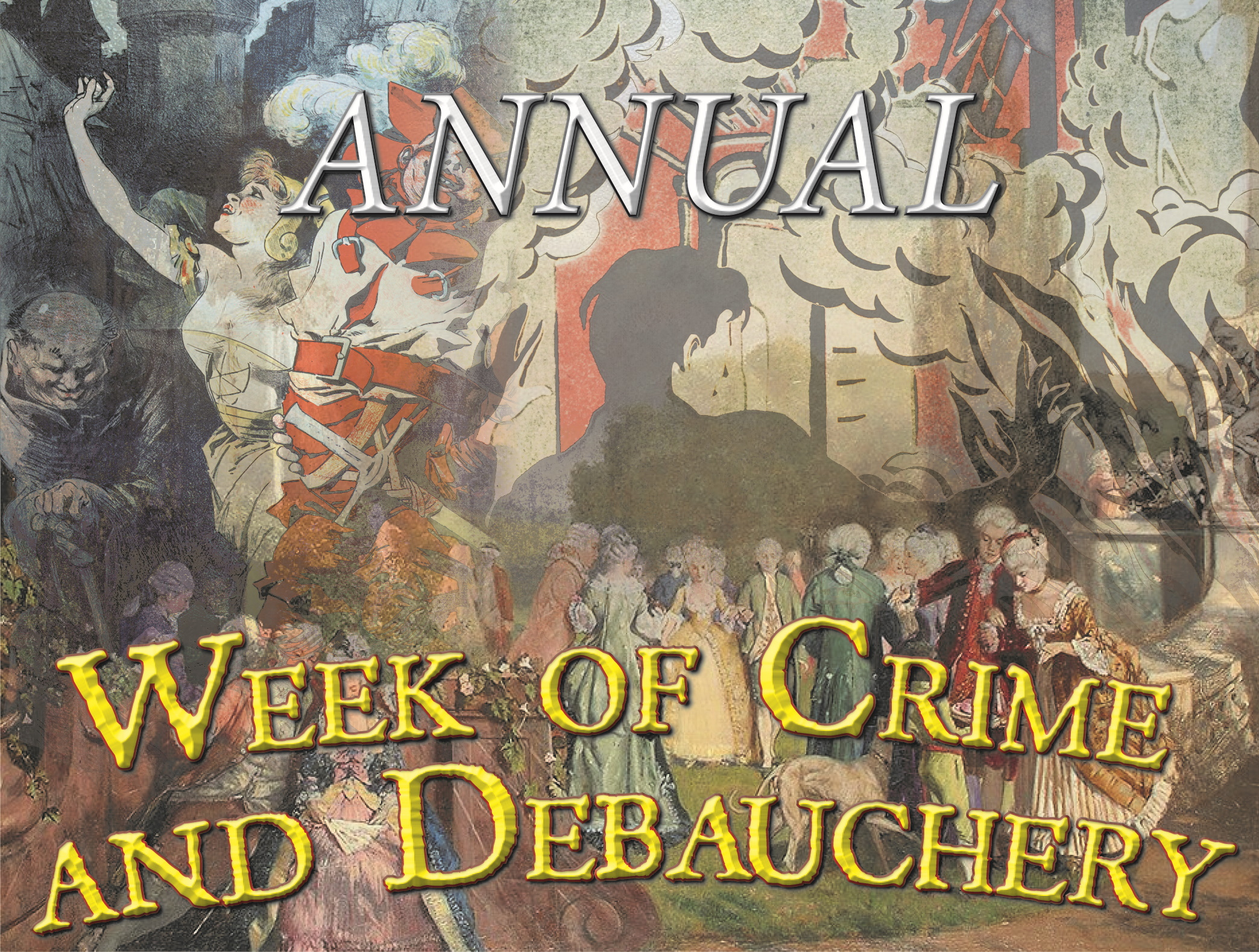 annual week of crime and debauchery 2022.jpg