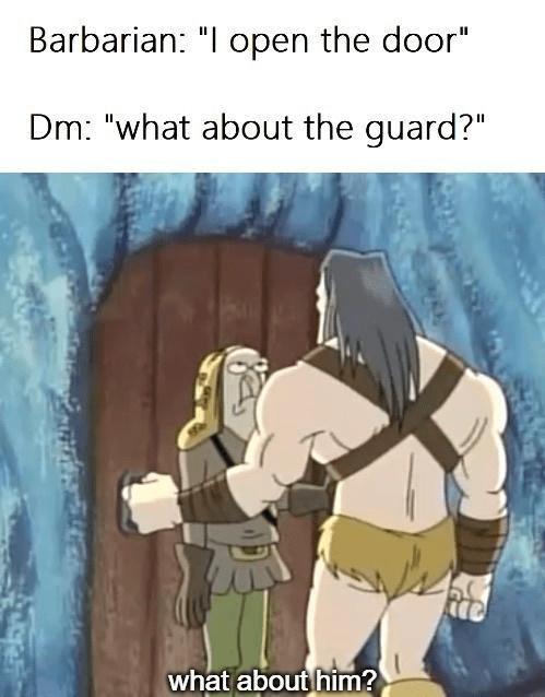barbarian-open-door-dm-about-guard-about-him.png