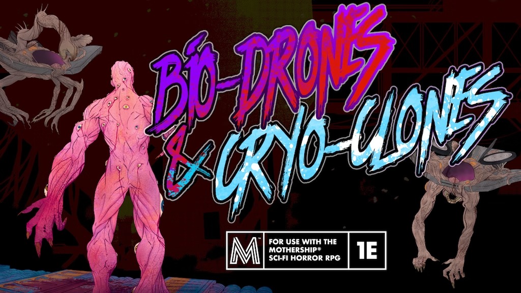Bio-Drones & Cryo-Clones.jpg