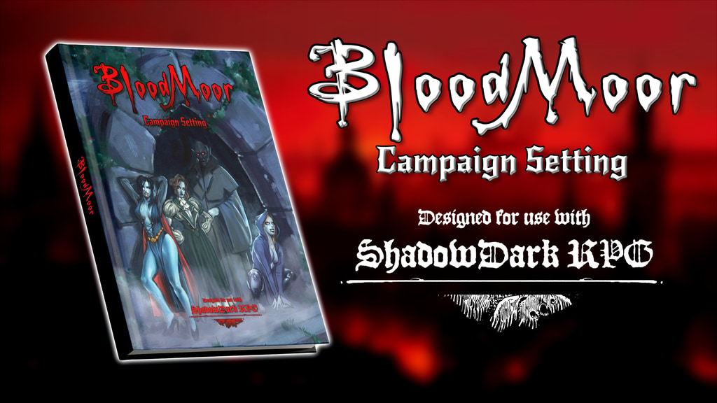 BloodMoor Campaign Setting- Surreal Horror for Shadowdark!.png