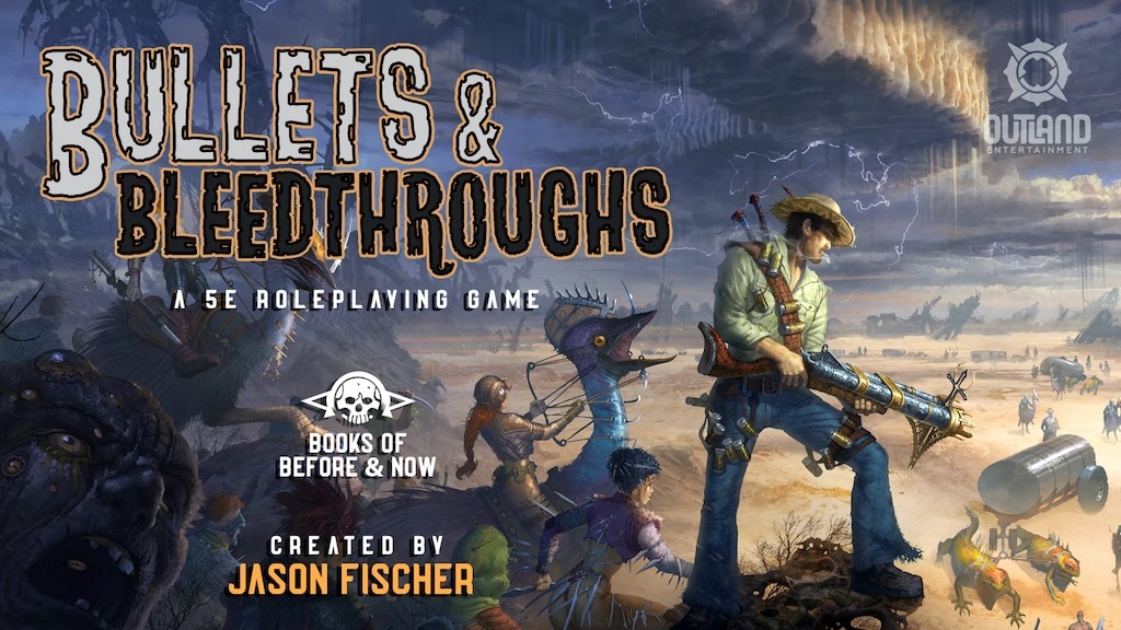 Bullets & Bleedthroughs - Books of Before & Now - A 5E RPG.jpg