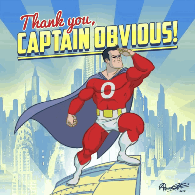 captain-obvious-thank-you.gif