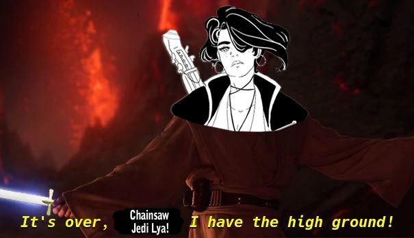 chainsaw jedi lya.png