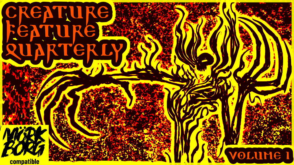 Creature Feature Quarterly Vol. 1 -for use with- Mork Borg.png