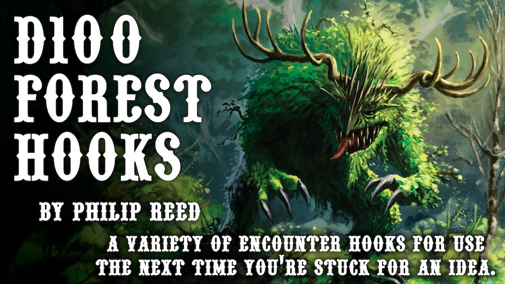 D100 Forest Hooks, Fantasy RPG Encounters by Philip Reed.jpg