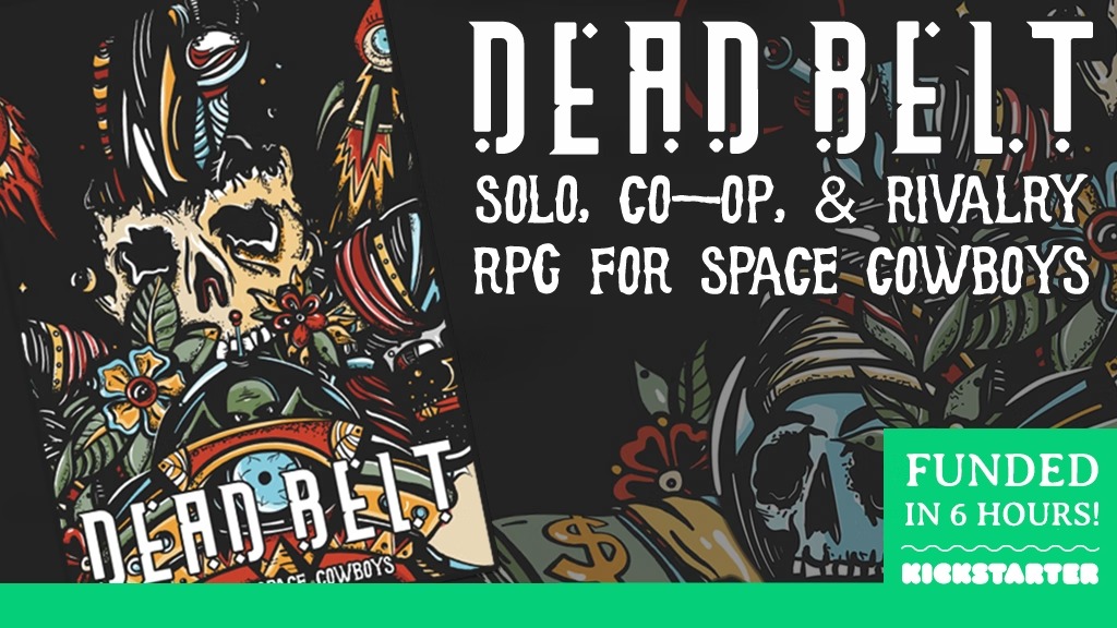 Dead Belt - A Tabletop RPG for Space Cowboys.jpg