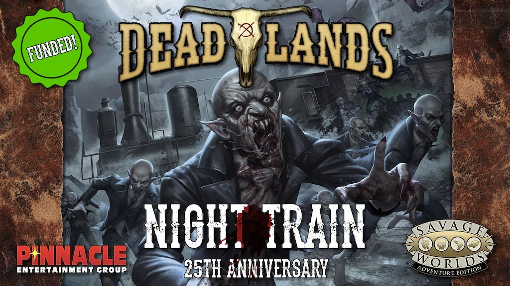 Deadlands 𝗡𝗶𝗴𝗵𝘁 𝗧𝗿𝗮𝗶𝗻 25th Anniversary.png