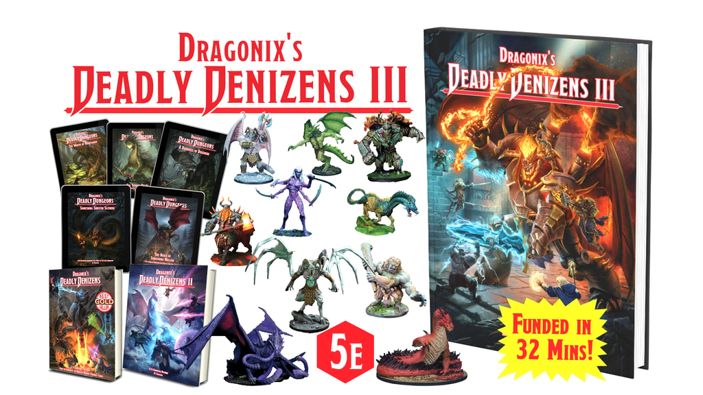 Dragonix's Deadly Denizens III (A D&D 5e Bestiary).png