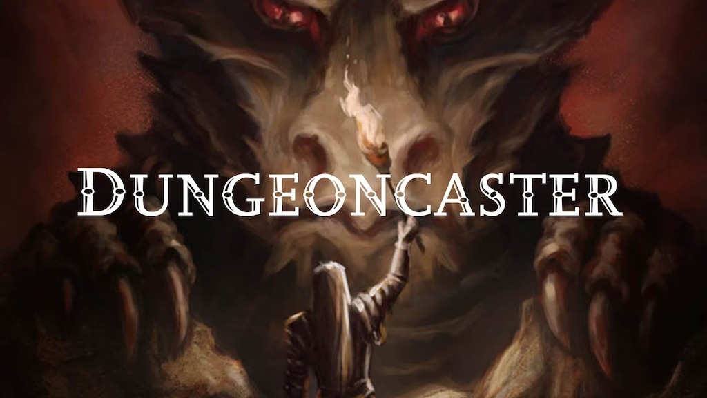 Dungeoncaster, Story-Driven Fantasy TTRPG Ruleset.jpg
