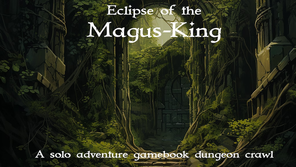 Eclipse of the Magus-King, A solo 5E dungeon crawl.png
