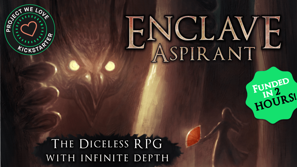 ENCLAVE- Aspirant — The Diceless TTRPG with Infinite Depth.png