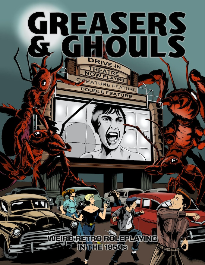 Greasers & Ghouls RPG - Weird Retro Roleplaying in the 1950s.png