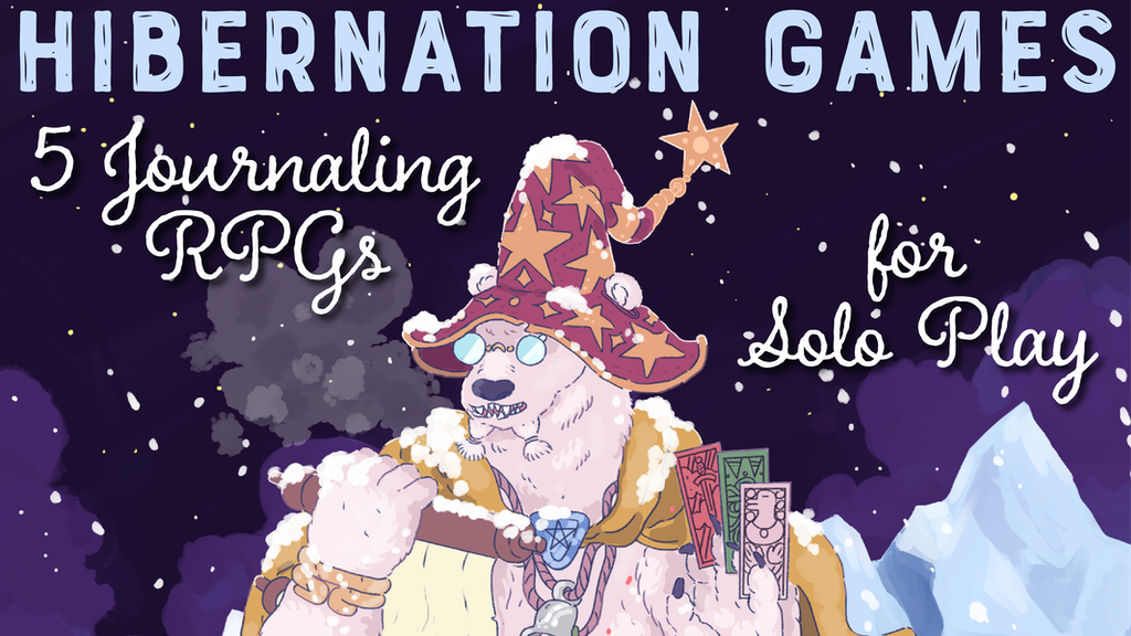 Hibernation Games- 5 Journaling RPGs for Solo Play.png