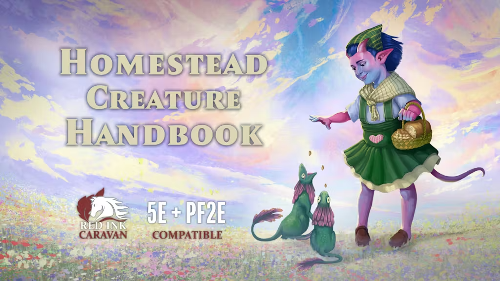 Homestead Creature Handbook (5e + PF2e).png