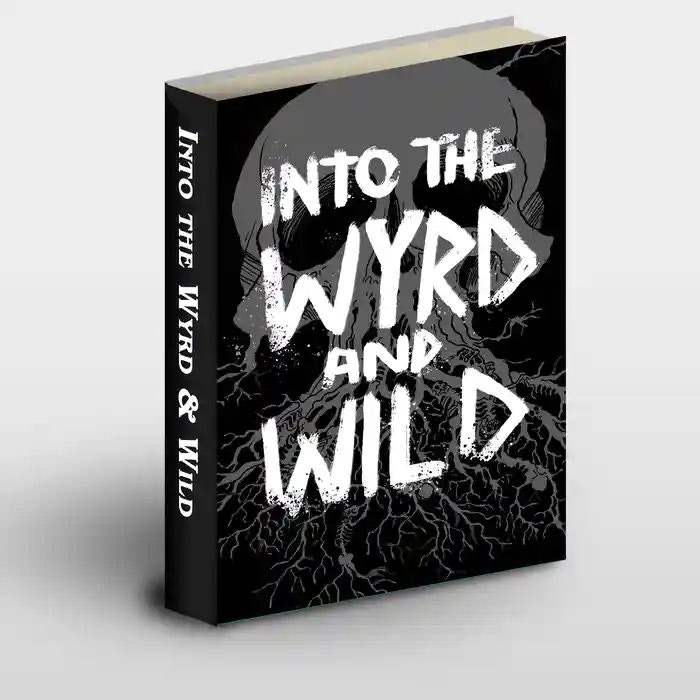 Into the Wyrd and Wild - Revised and Reprinted.jpg