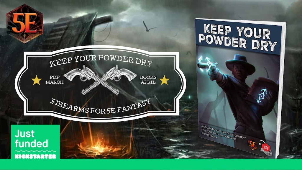 Keep Your Powder Dry- Firearms for 5E Fantasy Campaigns.jpg
