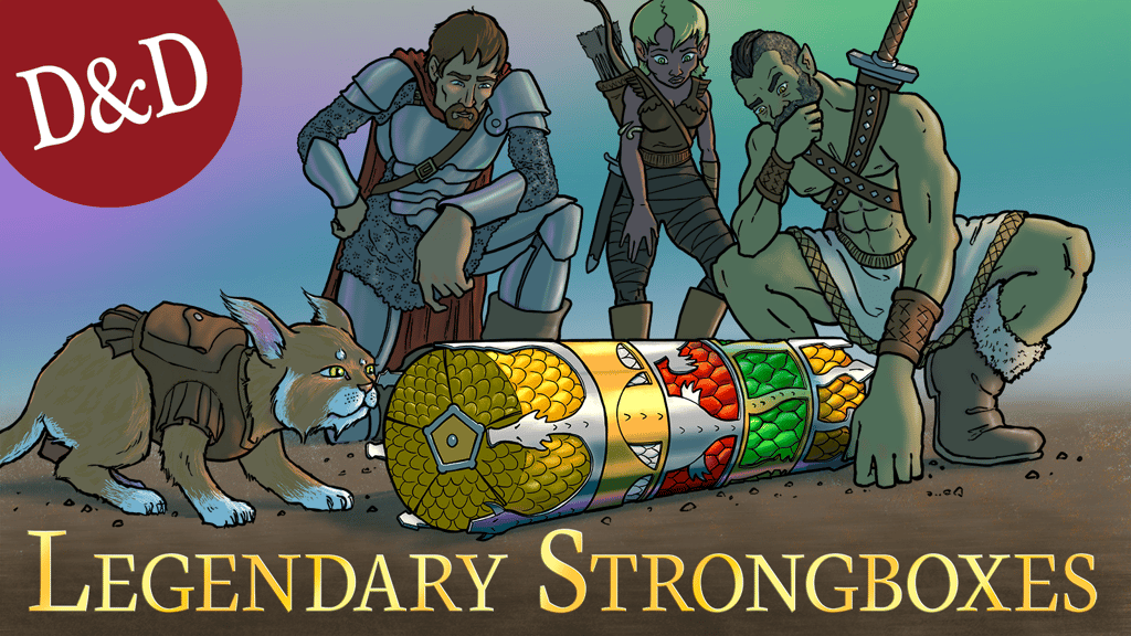 Legendary Strongboxes for D&D.png