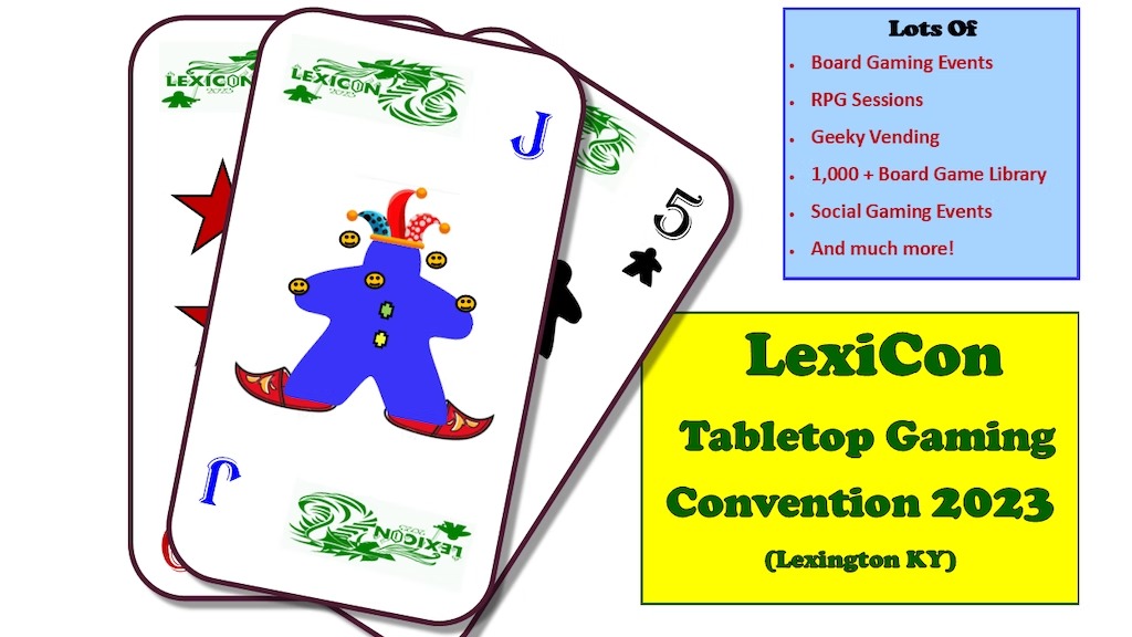 LexiCon 2023 Tabletop Boardgaming & RPG Friendly Convention.jpg