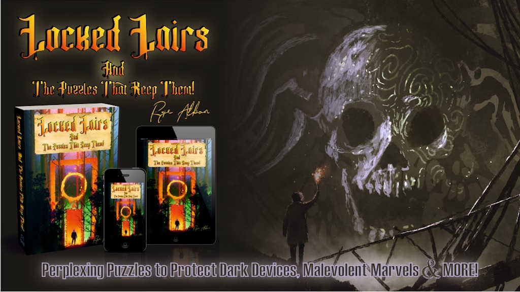Locked Lairs & The Puzzles That Keep Them! [for all TTRPG's].jpg