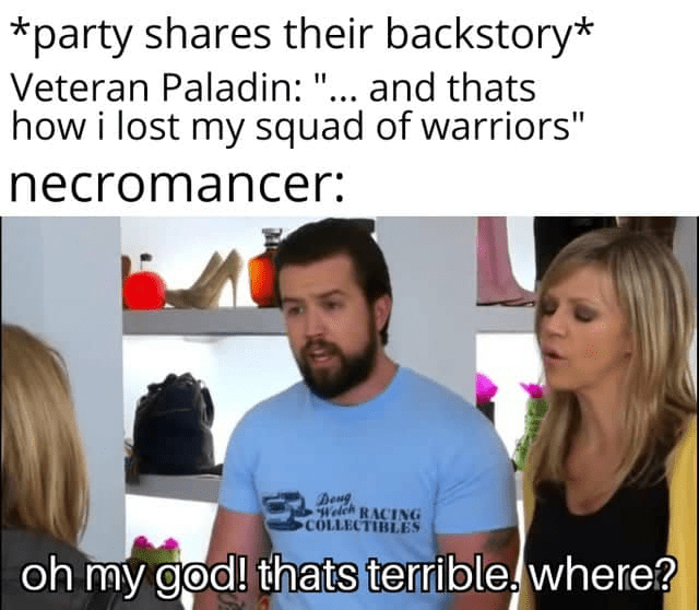 lost-my-squad-warriors-necromancer-deng-welch-racing-collectibles-oh-my-god-thats-terrible-where.png