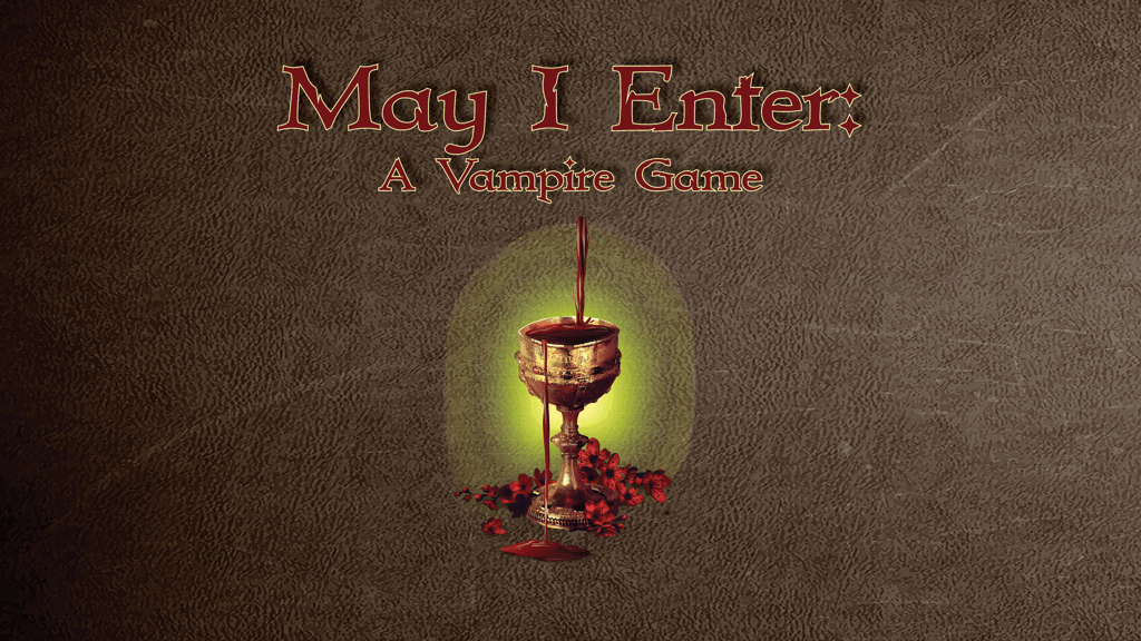 May I Enter- A Vampire Game.png