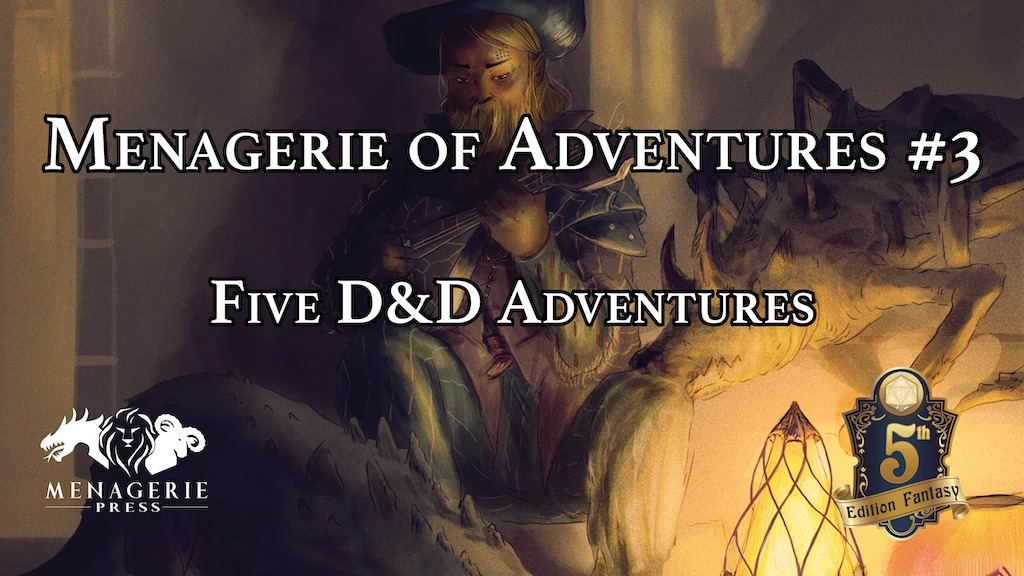 Menagerie of Adventures #3- Five D&D 5E Adventures.jpg