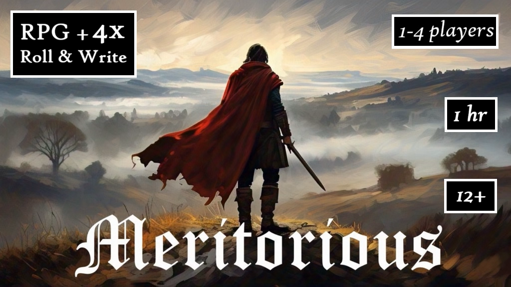 Meritorious - Claim the Throne (TTRPG, 4X, Roll & Write).png