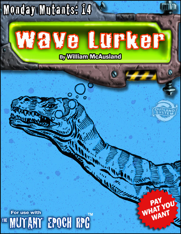 Monday-Mutants-14-Wave-Lurker-The-Mutant-Epoch-RPG-Cover-8x11-web.jpg