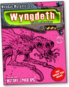 Monday-Mutants-22-Wyngdeth-The-Mutant-Epoch-RPG-Cover-4inch-shadowed-web.jpg