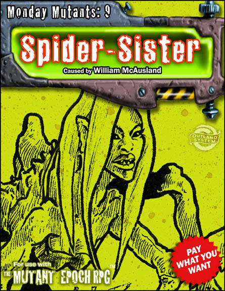 Monday-Mutants-9-Spider-Sister-The-Mutant-Epoch-RPG-Cover-Layout-8inch-web.jpg