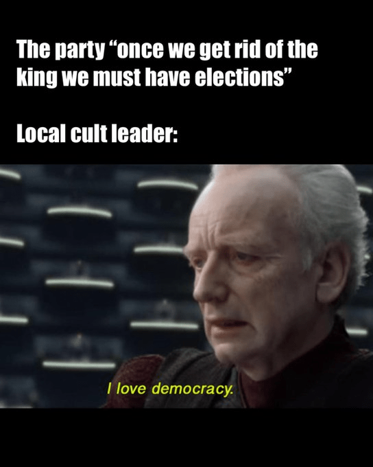 party-once-get-rid-king-must-have-elections-local-cult-leader-love-democracy.png