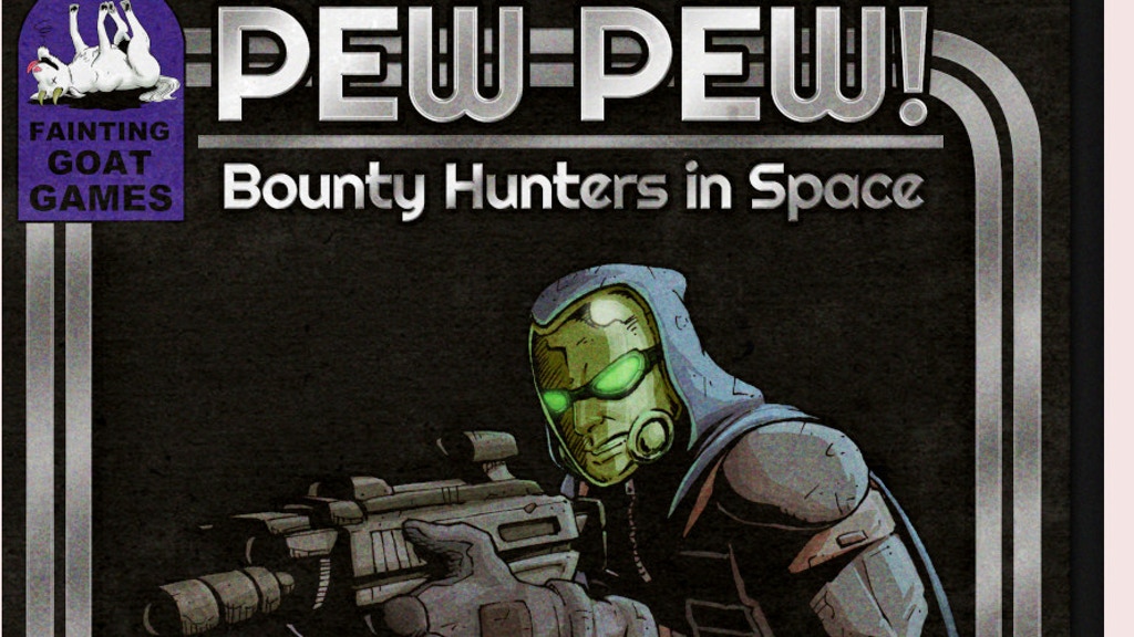 Pew Pew- Bounty Hunters in Space.jpg