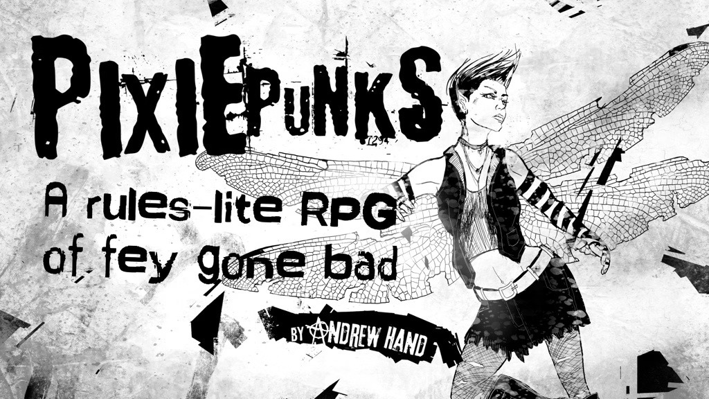 Pixie Punks - A unique TTRPG of fey gone bad #ZineQuest5.jpg