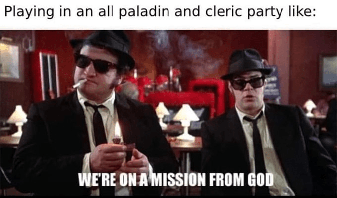 playing-an-all-paladin-and-cleric-party-like-on-mission-god.png