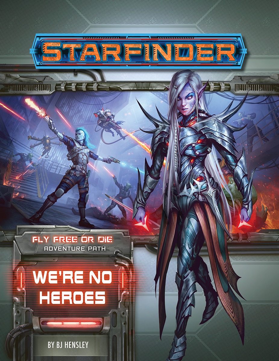 Starfinder Review We're No Heroes EN World Tabletop RPG News & Reviews