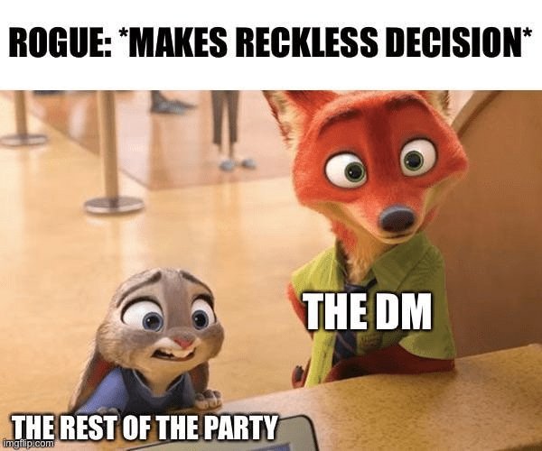 rogue-makes-reckless-decision-rest-party-imgflipcom-dm.png