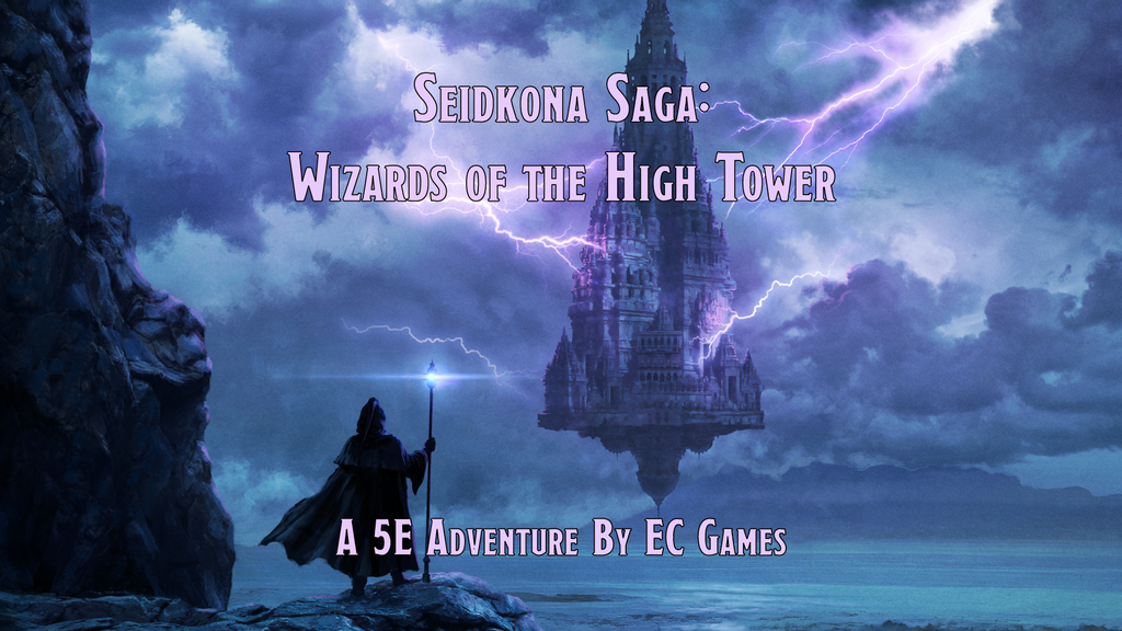Seidkona Saga- Wizards of the High Tower.png