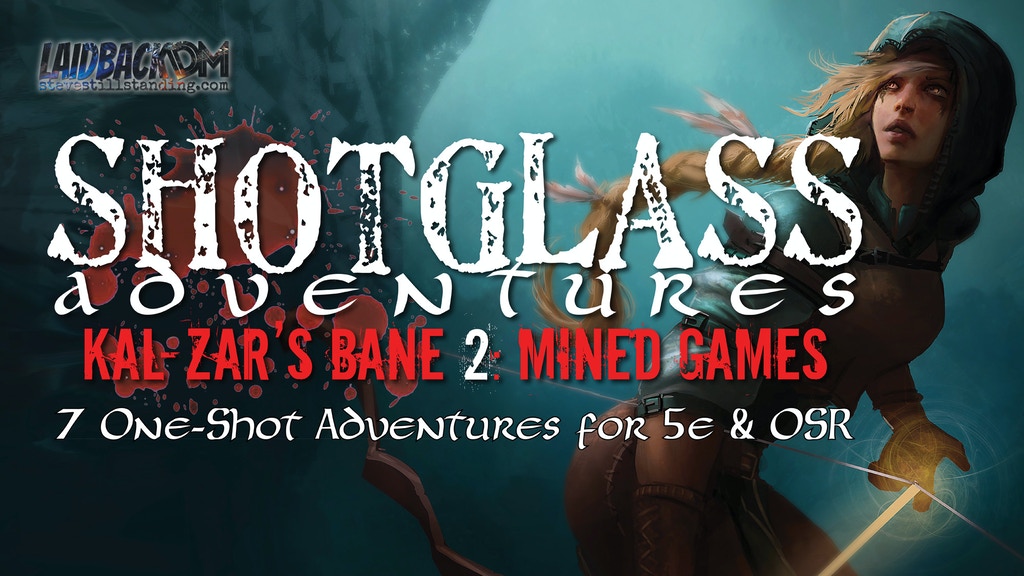 SHOTGLASS ADVENTURES - KAL-ZAR'S BANE 2- MINED GAMES.jpg