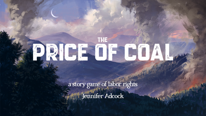 The Price of Coal- A Story Game of Labor Rights.png