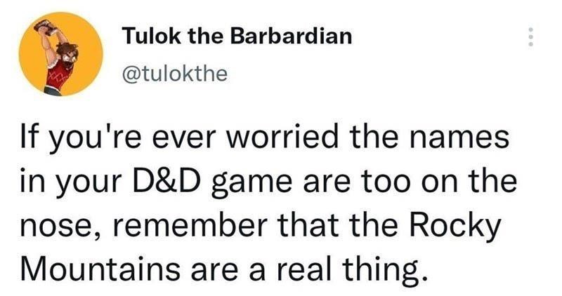 tulokthe-if-ever-worried-names-dd-game-are-too-on-nose-remember-rocky-mountains-are-real-thing...jpg