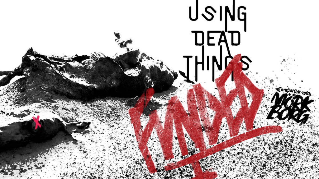 Using Dead Things Birthing Living Things.png