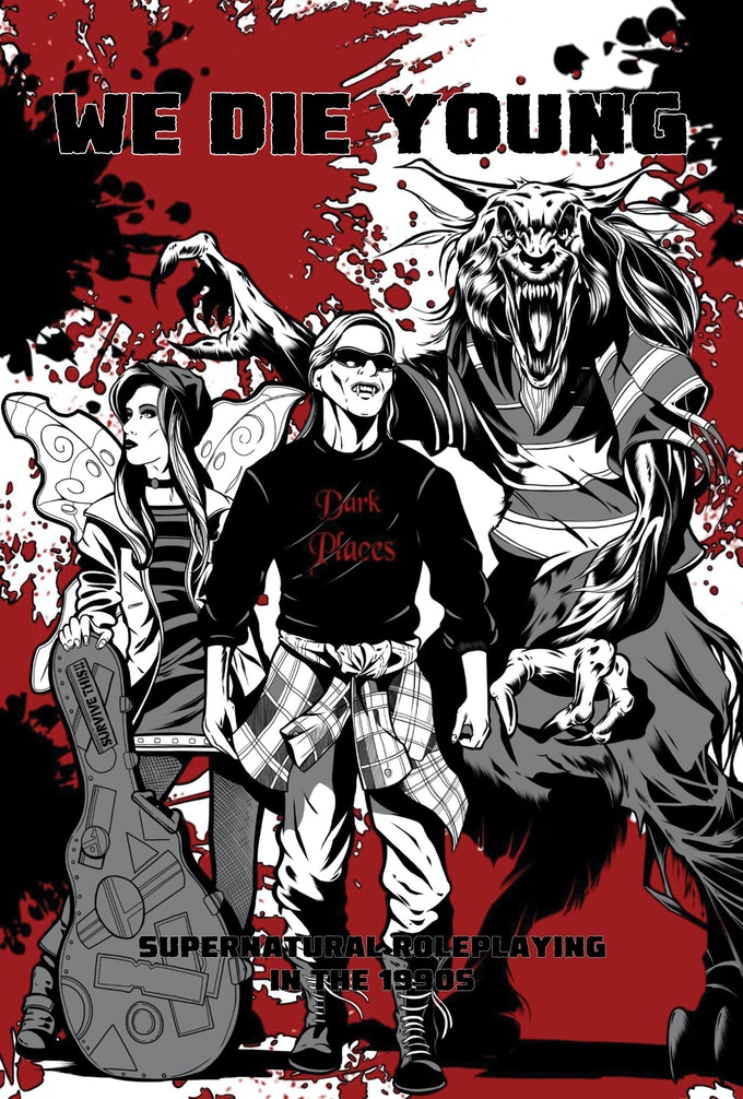 We Die Young RPG, Supernatural Roleplaying in the 1990s.jpg