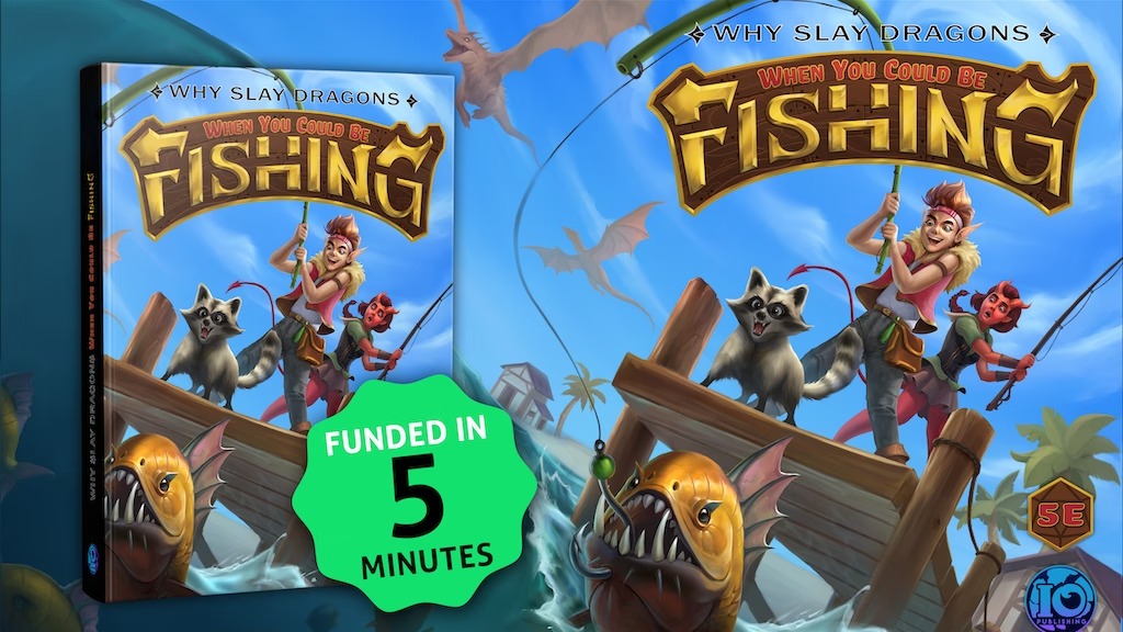 Why Slay Dragons - When You Could Be FISHING (TTRPG 5e Book).jpg